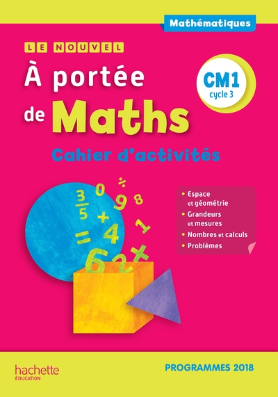 Picture of Le Nouvel A portée de maths CM1 - Cahier d'activités - Edition 2019