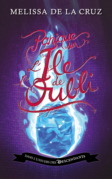 Image de Descendants - L'Île de l'Oubli - Tome 4 - Panique sur l'île de l'Oubli