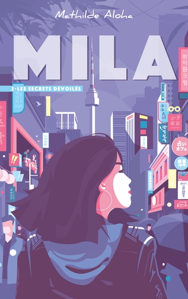 Picture of Mila - Tome 2 - Les secrets dévoilés