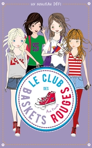 Picture of Le club des baskets rouges - Tome 3 - Un nouveau défi