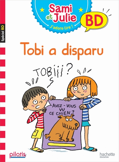 Picture of Lecture CP - Collection Pilotis - Sami et Julie Tobi a disparu - Album - Ed. 2019