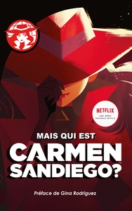 Picture of Carmen Sanediego: Mais qui est Carmen Sandiego?