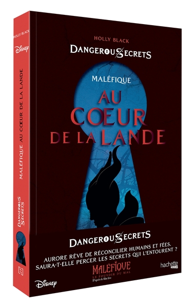Image de Disney Dangerous Secrets - Maléfique : Au coeur de la Lande