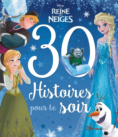 Image de LA REINE DES NEIGES - 30 Histoires pour le soir - Disney