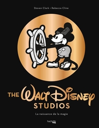 Image de The Walt Disney studios - La naissance de la magie