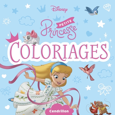 Picture of DISNEY PRINCESSES - Petites Princesses - Coloriages - Cendrillon