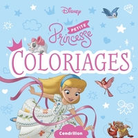 Picture of DISNEY PRINCESSES - Petites Princesses - Coloriages - Cendrillon