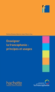 Image de Collection F - Enseigner la francophonie : principes et usages