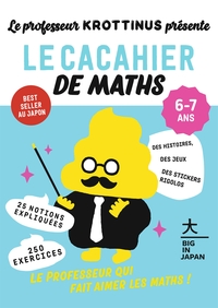 Image de Le professeur Krottinus présente le cacahier de Maths 6-7 ans