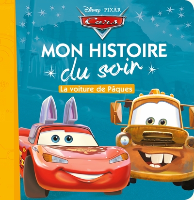 Picture of CARS - Mon Histoire du Soir - La voiture de Pâques - Disney
