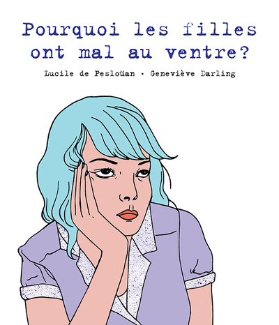Picture of Pourquoi les filles ont mal au ventre ?
