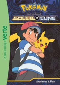 Image de Pokémon Soleil et Lune 01 - Aventures à Alola !