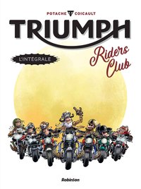 Picture of Triumph Riders Club - L'intégrale