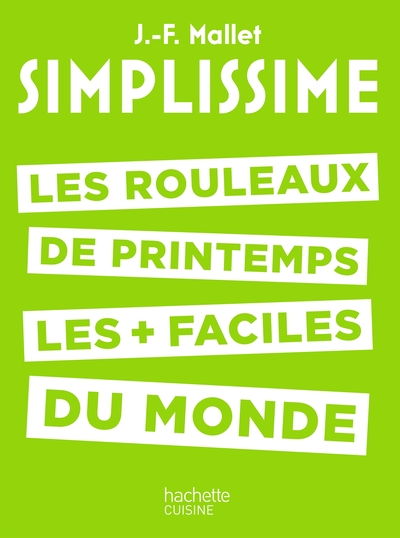Image de SIMPLISSIME - Les rouleaux de printemps