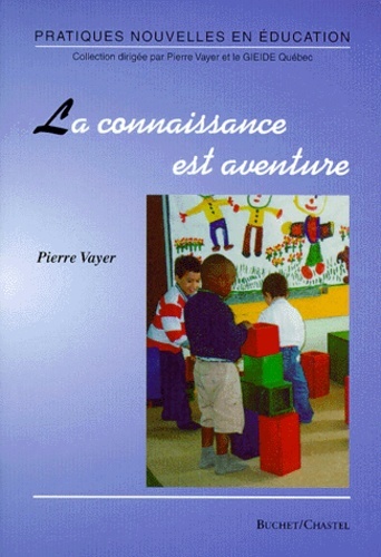 Picture of LA CONNAISSANCE EST AVENTURE