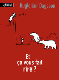 Image de Et ça vous fait rire ?