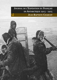 Image de Journal de l’Expédition du Français en Antarctique 1903 - 1905