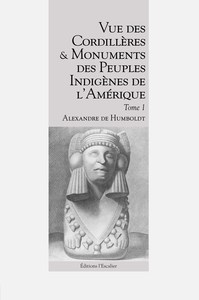 Picture of Vue des Cordillères et monuments des peuples indigènes de l’Amérique - Tome 1