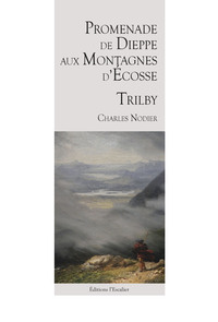 Image de Promenade de Dieppe aux montagnes d'Écosse - Trilby