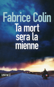 Picture of Ta mort sera la mienne