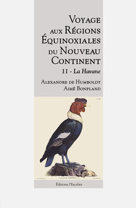 Picture of Voyage aux Régions Équinoxiales du Nouveau Continent - Tome 11 - La Havane