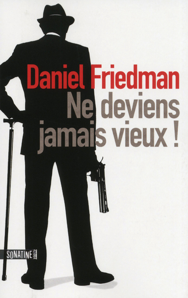 Picture of Ne deviens jamais vieux !