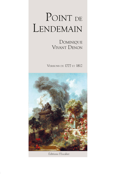 Picture of Point de Lendemain (versions de 1777 et 1812)