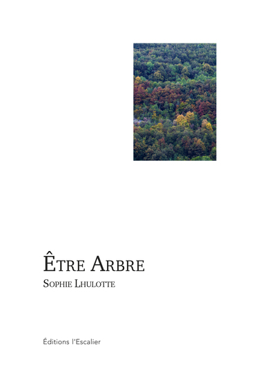 Picture of Être Arbre