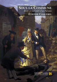 Image de Sous la Commune (Récits et Souvenirs d'un Parisien)