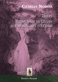 Picture of Promenade de Dieppe aux Montagnes d'Écosse - Trilby