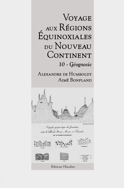 Picture of Voyage aux Régions Équinoxiales du Nouveau Continent - Tome 10 - Géognosie
