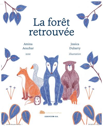 Image de La forêt retrouvée