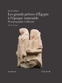 Picture of LES GRANDS PRETRES D'EGYPTE A L'EPOQUE RAMESSIDE Vol.2 : PROSOPOGRAPHIE ET HISTOIRE - CORPUS