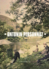 Image de La vie en couleur - Antonin Personnaz, photographe impressionniste