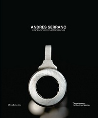 Image de ANDRES SERRANO UNSENCORED PHOTOGRAPHS