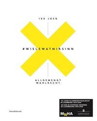 Picture of #WIELEWATMIRSIN - 100 Joer allgemengt Wahlrecht