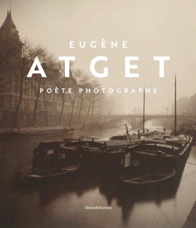 Picture of Eugène Atget - poète photographe