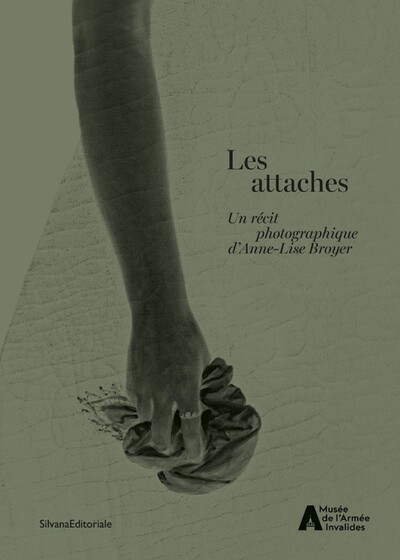 Picture of LES ATTACHES : UN RECIT PHOTOGRAPHIQUE D'ANNE-LISE BROYER