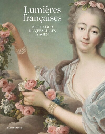 Image de LUMI?RES FRAN?AISES : DE LA COUR DE VERSAILLES ? AGEN