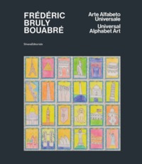 Picture of Frédéric Bruly Bouabré, Arte alfabeto universale - [mostra, Lucca, Palazzo delle esposizioni, 9 aprile-13 giugno 2021]