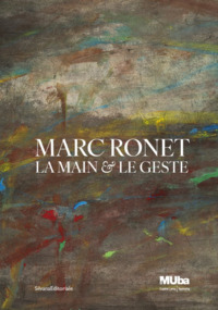 Picture of MARC RONET : LA MAIN & LE GESTE