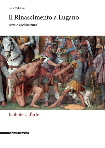 Picture of Il Rinascimento a Lugano - arte e architettura