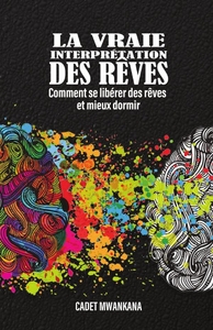 Image de La Vraie Interprétation des Rêves