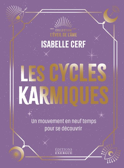 Picture of Les Cycles karmiques - Un mouvement en neuf temps pour se découvrir