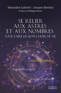 Picture of Se relier aux astres et aux nombres pour faire les bons choix de vie