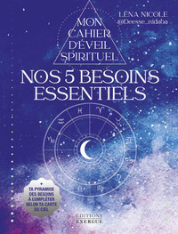 Picture of Nos 5 besoins essentiels - Ta pyramide des besoins à compléter selon ta carte du ciel