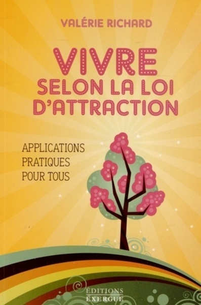 Picture of Vivre selon la loi d'Attraction
