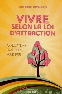 Picture of Vivre selon la loi d'Attraction