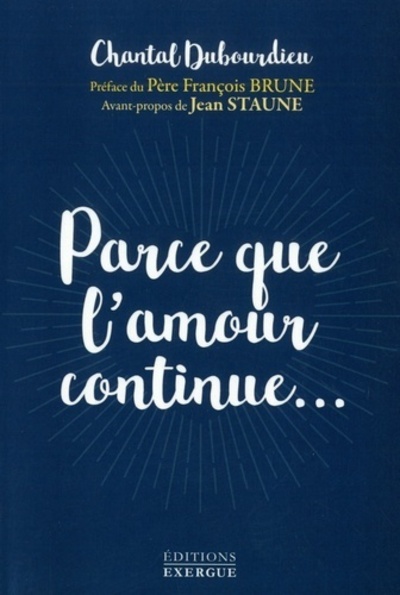 Image de Parce que l'amour continue...