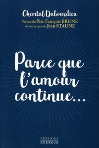 Image de Parce que l'amour continue...